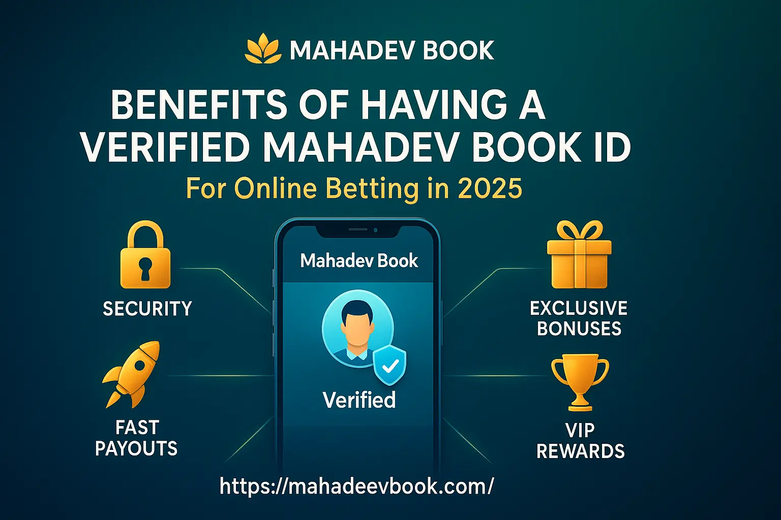 Benefits of Having a Verified Mahadev Book ID in 2025 – Why Verification Matters in Online Betting